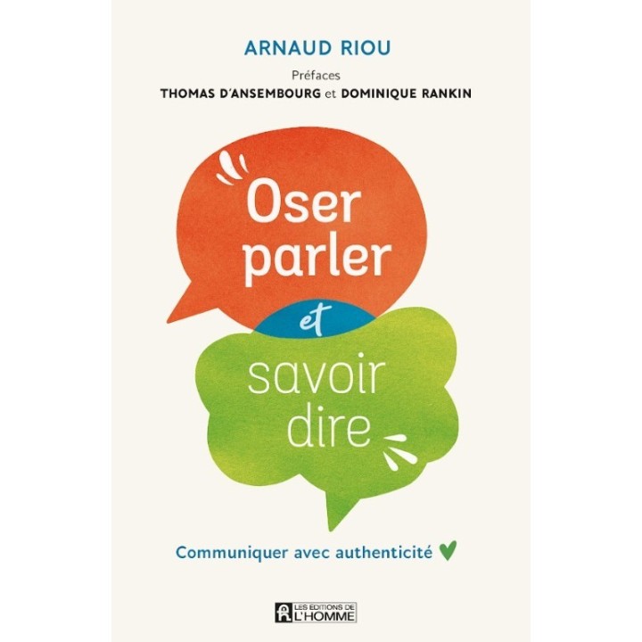 Oser parler et savoir dire