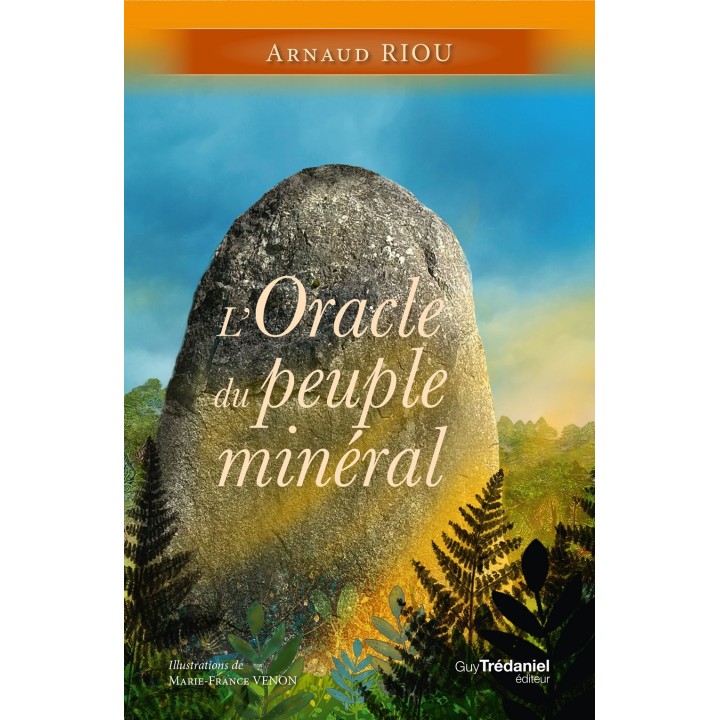 L’Oracle du peuple minéral d'Arnaud Riou
