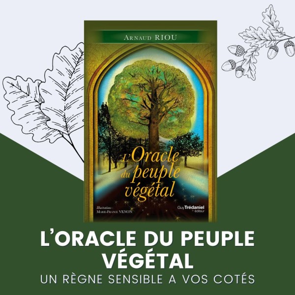L’Oracle du peuple végétal