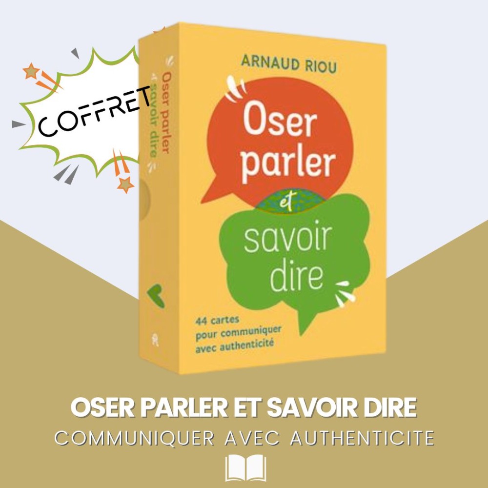 Le coffret Oser parler et Savoir dire d'Arnaud Riou, expert en communication