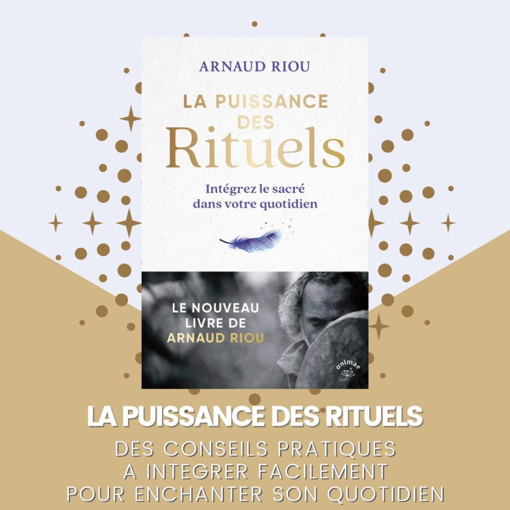 La puissance des rituels - un guide précieux à intégrer dans son quotidien