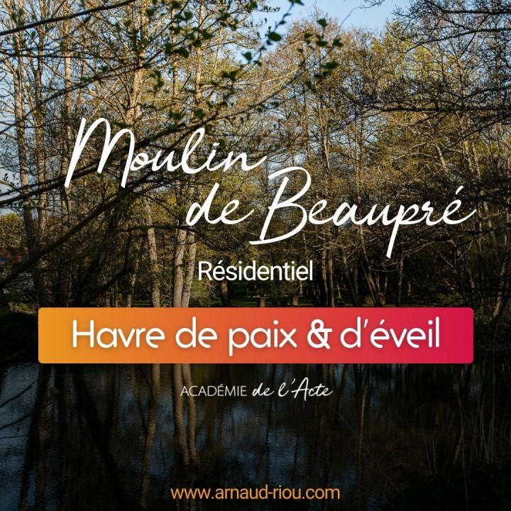 Stage Médiumnité avec Arnaud Riou - Moulin de Beaupré Chamanisme Unifié®
