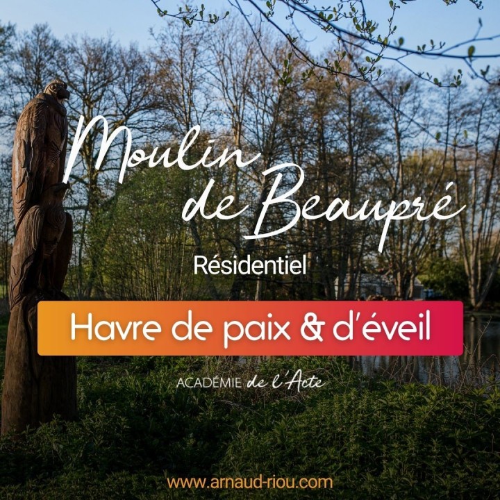 Stage Médiumnité avec Arnaud Riou - Moulin de Beaupré Chamanisme Unifié®