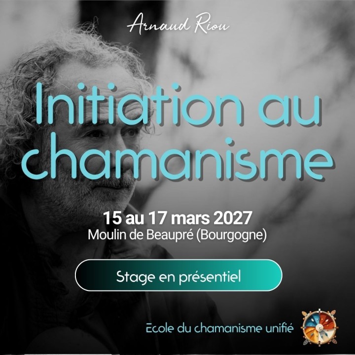 Découverte du chamanisme avec Arnaud Riou