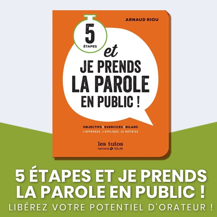 5 étapes et je prends la parole en public !