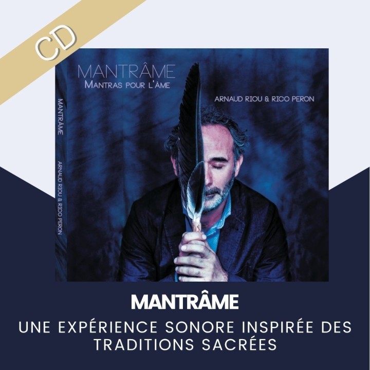 Mantr'âme – CD de méditation et mantras tibétains | Arnaud Riou