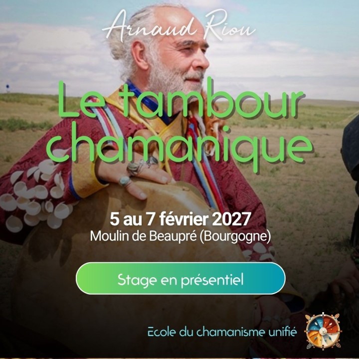 Pack Stage Cercle de tambour - Du 5 au 7 février 2027 - Ecole du chamanisme unifié