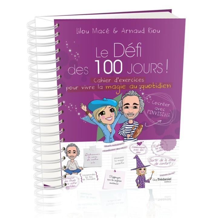 Cahier du Défi des 100 Jours pour Vivre la magie au quotidien