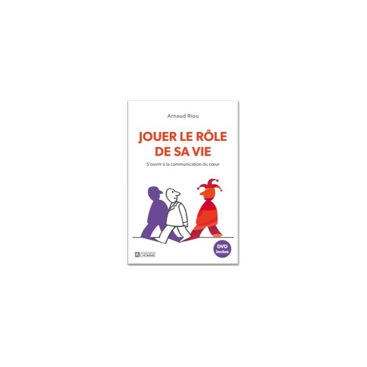 Jouer le rôle de sa vie – dvd inclus