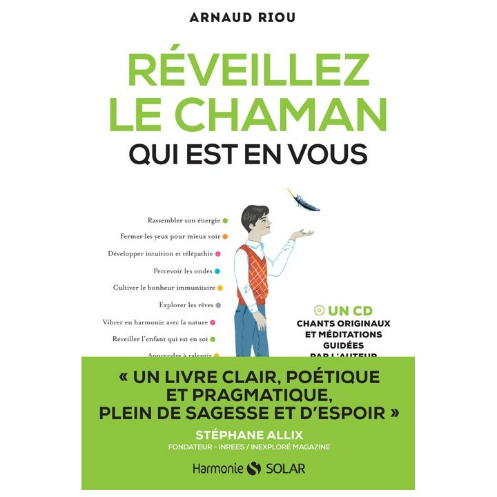 Réveillez le chaman qui est en vous (format broché)